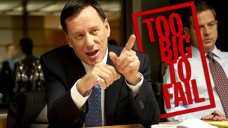 Too Big To Fail (2011)